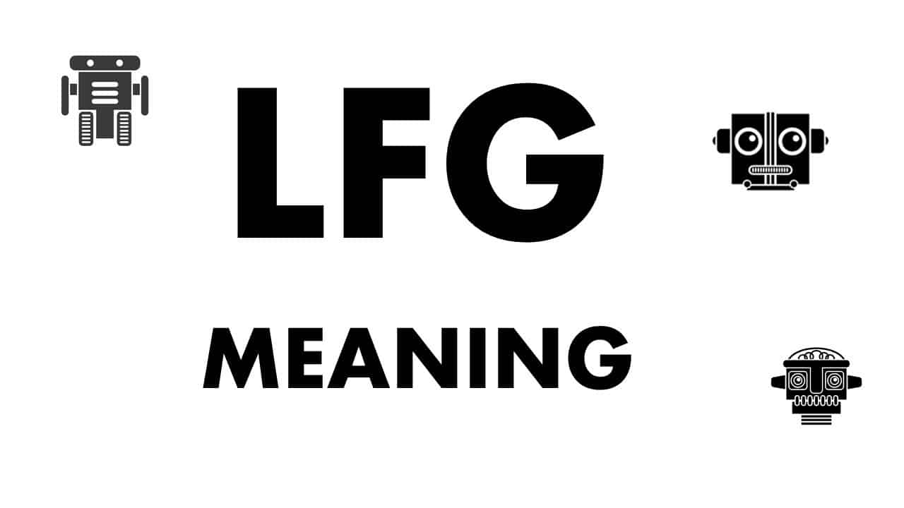 What Does LFG Mean In Crypto And How Do You Use It?
